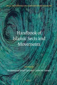 Cover of Handbook of Islamic Sects and Movements by Muhammad Afzal Upal, Carole M. Cusack